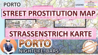 Porto, Portugal, Sex Map, Street Prostitution Map, Massage Parlours, Brothels, Whores, Escort, Callgirls, Bordell, Freelancer, Streetworker, Prostitutes