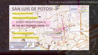 San Luis de Potosi, Mexico, Sex Map, Street Prostitution Map, Massage Parlours, Brothels, Whores, Escort, Callgirls, Bordell, Freelancer, Streetworker, Prostitutes