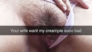 Your Cheating Wife is Ready for Huge Impregnation Creampie in her Pussy! [cuckold. Snapchat]