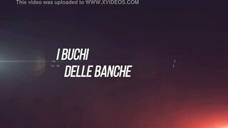 I Buchi delle Banche