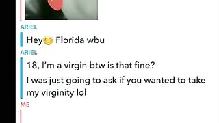 My Snapchat DMs get wild????  Cute Gal wanted me to TAKE her Virginity????????  I Obliged. (Listening Vid)