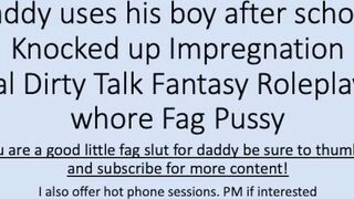 Daddy uses his boy after school. (Dirty Talk Roleplay Verbal Fantasy)