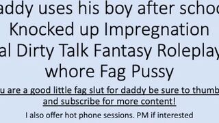 Daddy uses his boy after school. (Dirty Talk Roleplay Verbal Fantasy)